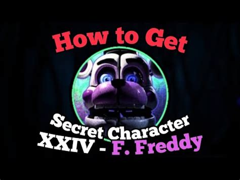 How to Get Secret Character XXIV (Funtime Freddy) in .